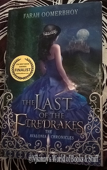  #BookReview The Last of the Firedrakes (Avalonia Chronicles #1) by Farah Oomerbhoy
