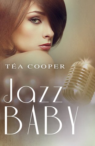Jazz Baby by Tea Cooper Review by Njkinny on Njkinny's Blog