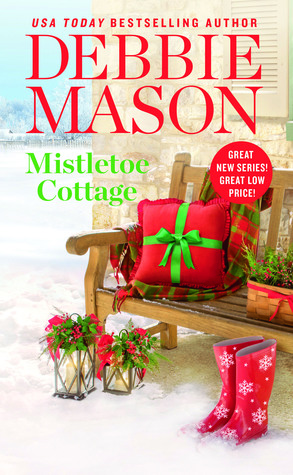 Mistletoe Cottage by Debbie Mason Review by Njkinny on Njkinny's Blog