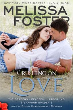 Crushing on Love (Love in Bloom, The Bradens of Peaceful Harbor #4) by Melissa Foster on Njkinny's Blog