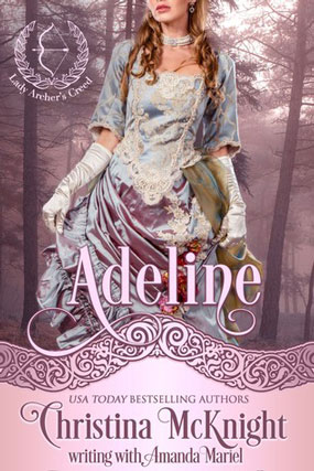 Adeline (Lady Archer's Creed #3) by Christina McKnight Book Review by Njkinny on Njkinny's Blog