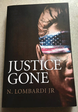 Book Spotlight, Book Review and Giveaway: Justice Gone by N. Lombardi Jr. -Njkinny's Blog
