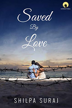 Saved by Love by Shilpa Suraj Review by Njkinny on Njkinny's Blog