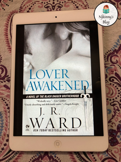 Lover Awakened by J R Ward Book Review, Book Summary, Book Quotes on Njkinny's Blog