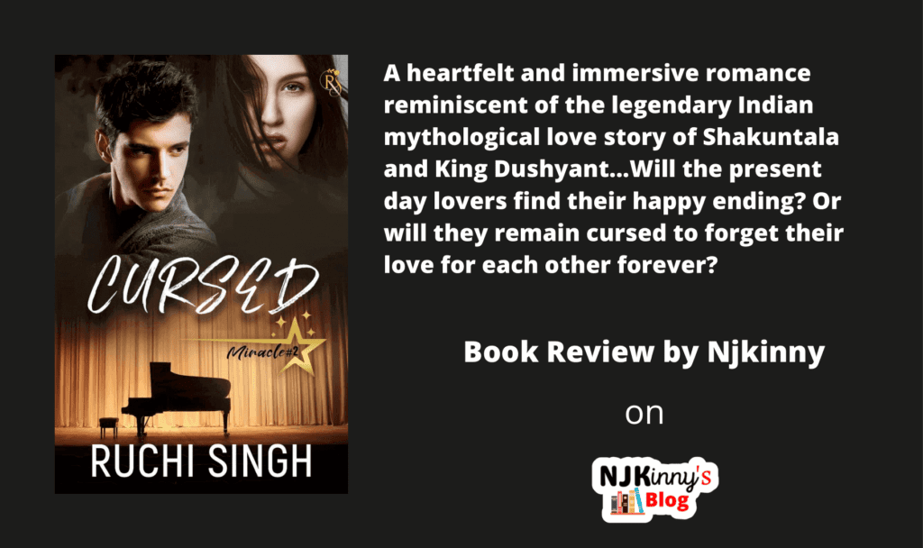 Cursed by Ruchi Singh Book Review, Book Summary, Book Quotes, Genre, Reading Age, Release date, Miracle Book Series reading order on Njkinny's Blog.