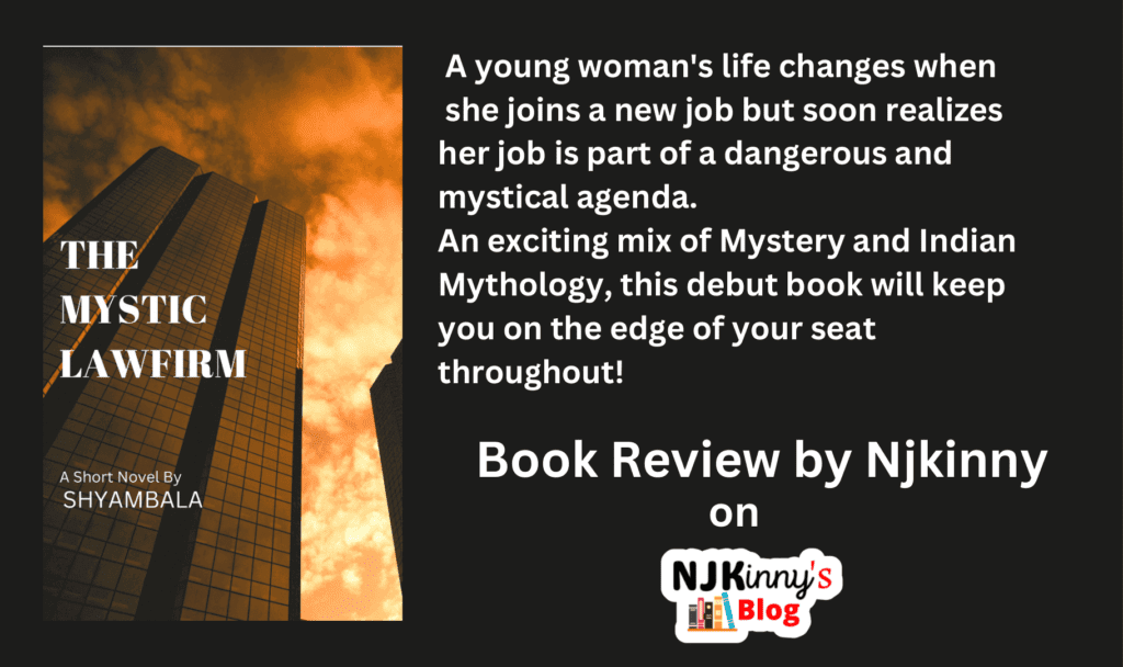 The Mystic Lawfirm by Shyambala Book Review, Book Cover, Book Summary, Genre, Release Date, Reading Age on Njkinny's Blog.