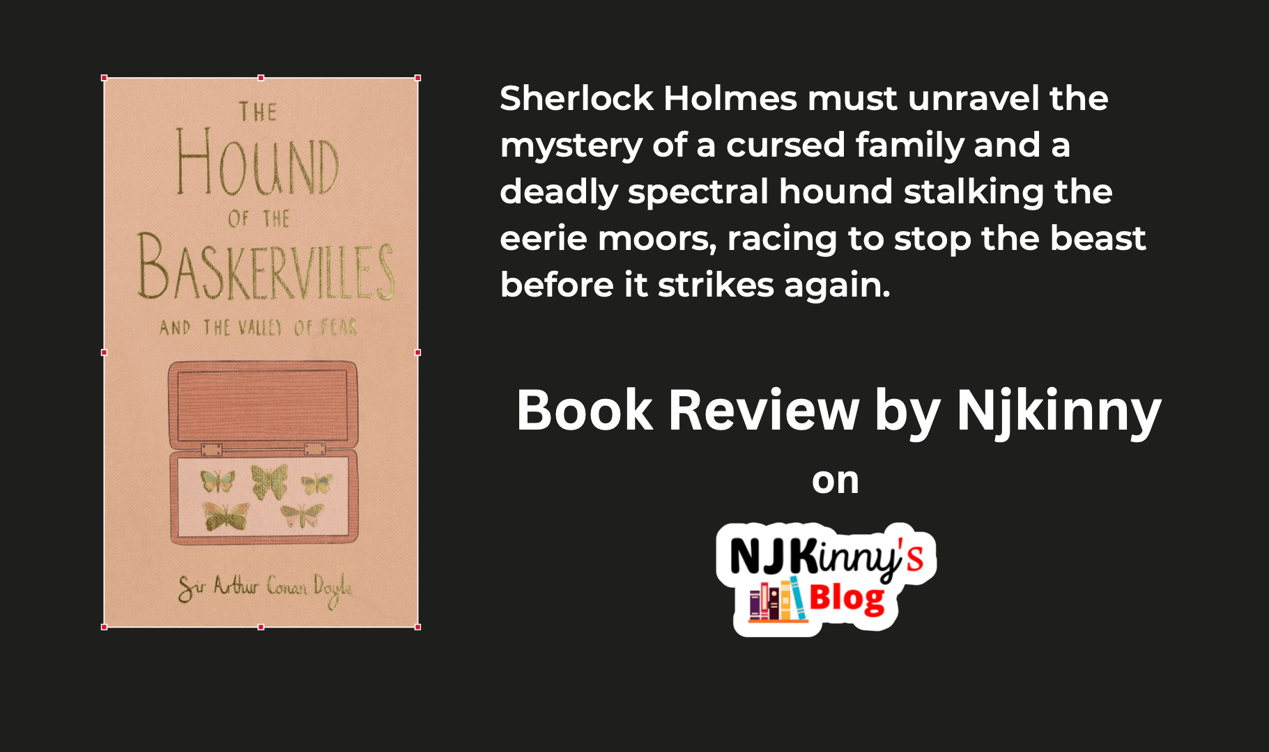 The Hound of the Baskervilles | Arthur Conan Doyle | Book Review | Sherlock Holmes Mystery