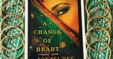 A Change of Heart by Sonali Dev Book Review, Book Quotes on Njkinny's Blog