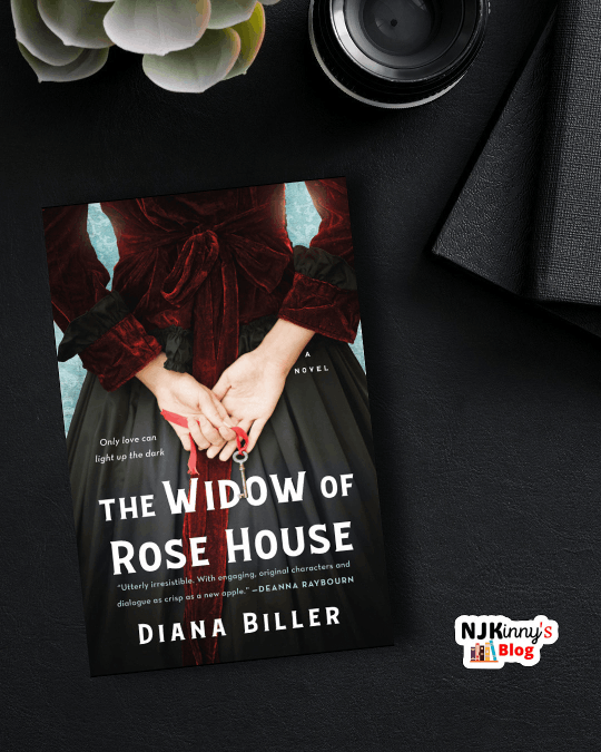 The Widow of Rose House by Diana Biller Book Summary, Book Quotes and Book Review on Njkinny's Blog