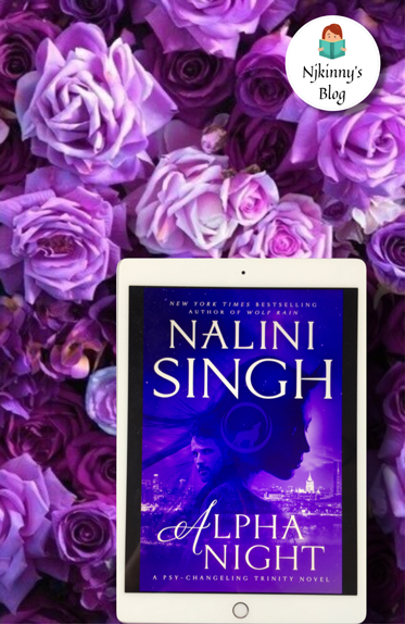 Alpha Night by Nalini Singh Review on Njkinny's Blog