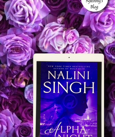 Alpha Night by Nalini SIngh Review on Njkinnys Blog