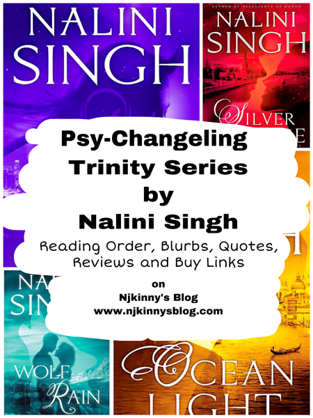 Psy-Changeling Trinity Series by Nalini Singh Reading Guide