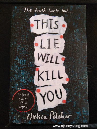 This Lie Will Kill You by Chelsea Pitcher blurb, summary, genre, publication history on Njkinny's Blog