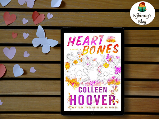 Heart Bones by Colleen Hoover Review, blurb, quotes, summary, genre on Njkinny's Blog.