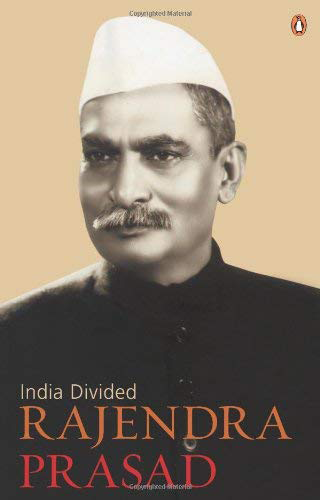 India Divided by Rajendra Prasad | Best Indian Freedom Struggle Book List on Njkinny's Blog