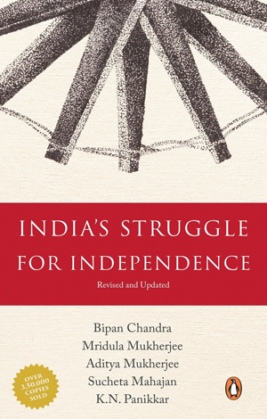 India's Struggle For Independence by Bipin Chandra | Best Indian Freedom Struggle Book List on Njkinny's Blog