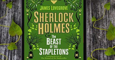Sherlock Holmes and the Beast of the Stapletons by James Lovegrove Book Review, Book Summary on Njkinny's Blog