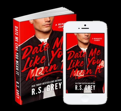 Date Me Like You Mean It by R.S. Grey Book Review, blurb, quotes on Njkinny's Blog