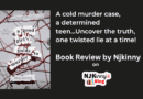 Book Review: A Good Girl’s Guide to Murder by Holly Jackson A Good Girl's Guide to Murder by Holly Jackson book review, Book quotes, Book summary, Genre, Reading Age, Book Series reading order on Njkinny's Blog