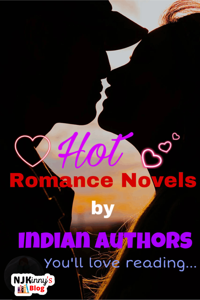 Hot Romance Novels by Indian Authors Book List on Njkinny's Blog