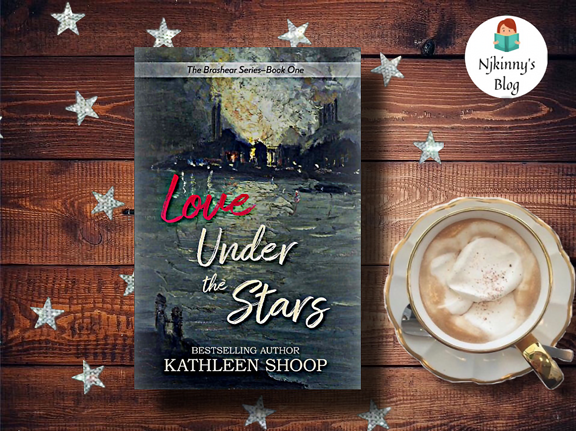 Love Under the Stars by Kathleen Shoop Book Review and Giveaway on Njkinny's Blog.