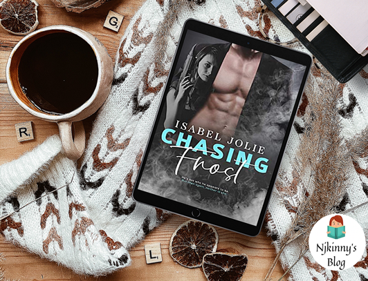 Chasing Frost by Isabel Jolie review, summary and West Side Series Book List on Njkinny's Blog