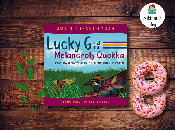 Lucky G and the Melancholy Quokka: How Play Therapy Can Help Children with Depression by Amy Wilinski-Lyman review and giveaway on Njkinny's Blog