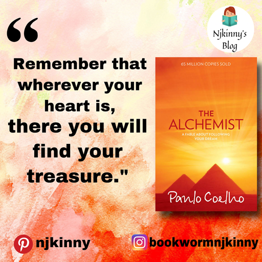 8 Best The Alchemist Quotes by Paulo Coelho that are to live by on Njkinny's Blog