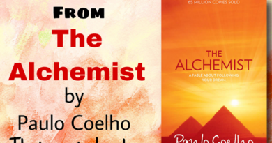 8 Best The Alchemist Quotes by Paulo Coelho that are to live by!