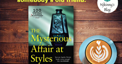 summary, publication history, genre, quotes and book review of The Mysterious Affair at Styles by Agatha Christie on Njkinny's Blog