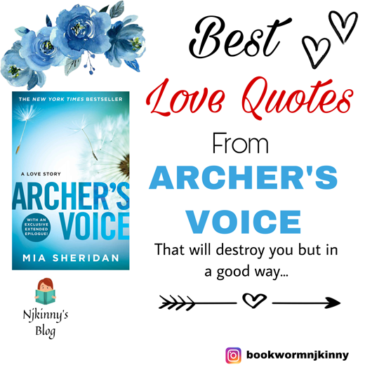 16 Best Love Quotes from Archer's Voice by Mia Sheridan Romance Book Quotes on Njkinny's Blog