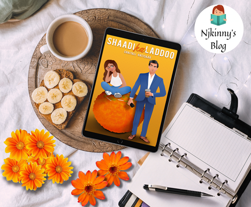 Shaadi ka Laddoo by Chaitali Hatiskar Book Review, Book Quotes on Njkinny's Blog