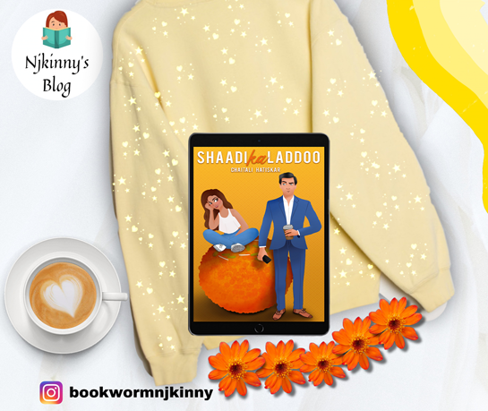 Shaadi ka Laddoo by Chaitali Hatiskar Book Review, Book Quotes on Njkinny's Blog