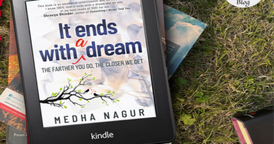 Book Review It Ends With a Dream by Medha Nagur, the farther you go, the closer we get on Njkinny's Blog