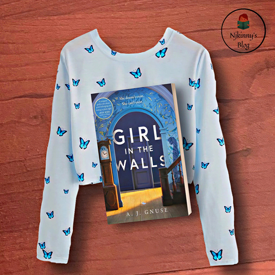 Girl in the Walls by A.J. Gnuse book review, quotes, book summary, reading age, genre on Njkinny's Blog.