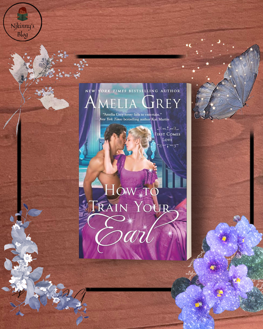 How to Train Your Earl by Amelia Grey Review on Njkinny's Blog