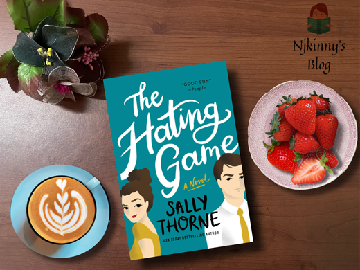 The Hating Game by Sally Thorne Book Review on Njkinny's Blog