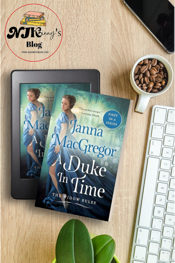 A Duke in Time by Janna MacGregor Book Review, quotes, the widow rules book series on Njkinny's Blog