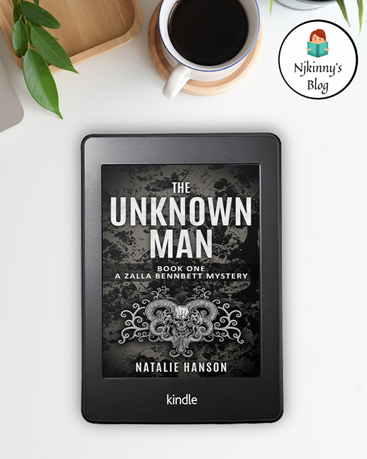 The Unknown Man by Natalie Hanson Book Review, Book 1 in Zalla Bennbett Mystery series on Njkinny's Blog.