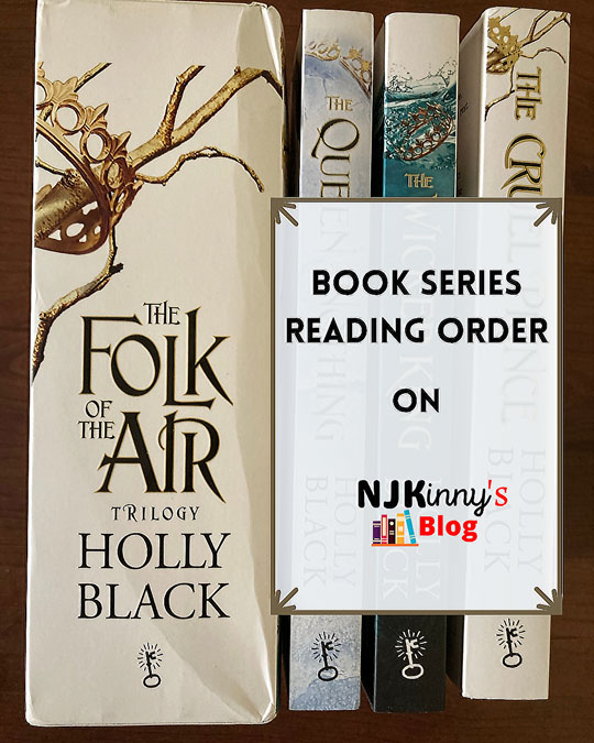 The Folk of the Air Series by Holly Black Books Reading Order on Njkinny's Blog