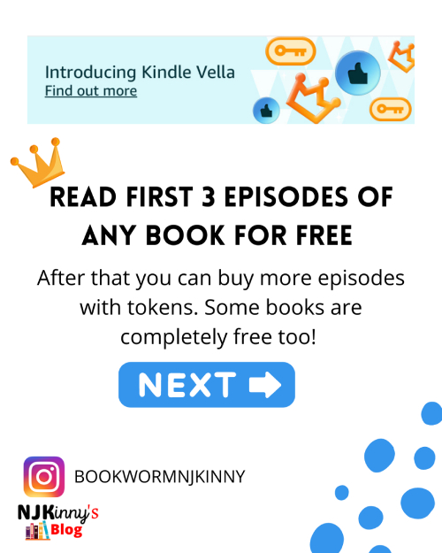 Amazon Kindle Vella Features and Benefits for readers on Njkinny's Blog