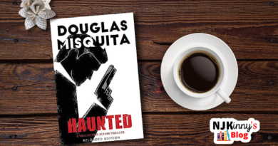 Haunted by Douglas Misquita Book Review and Kirk Ingram action thriller series on Njkinny's Blog