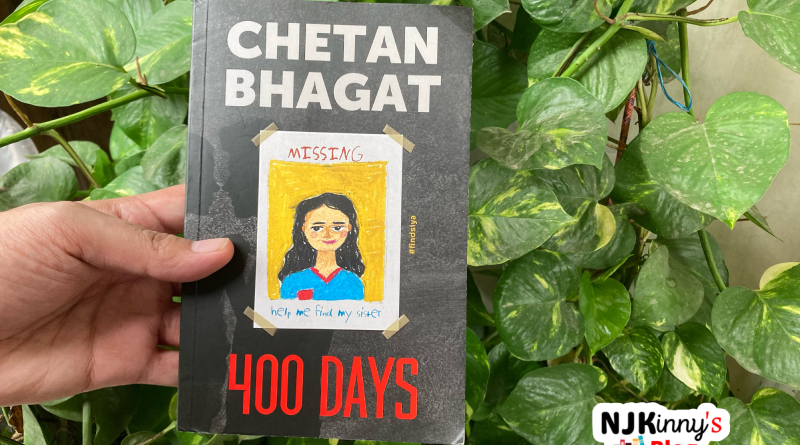 400 Days by Chetan Bhagat Book Review on Njkinny's Blog