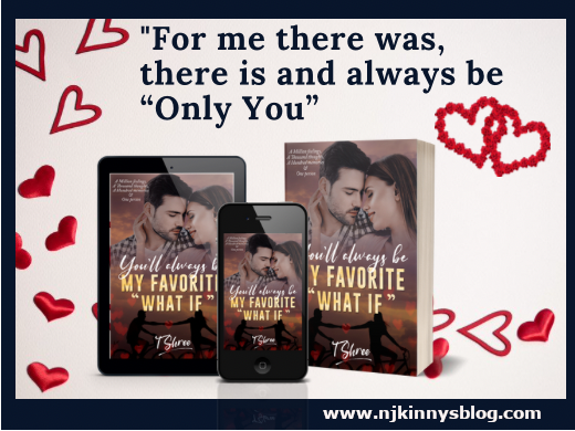 You'll Always be My Favourite "What If" by T Shree Book Review, Book Quotes on Njkinny's Blog