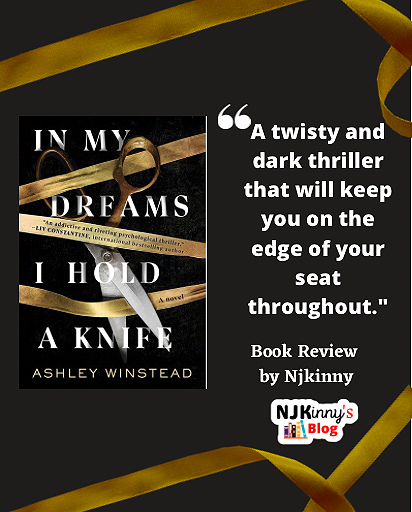 In My Dreams I Hold a Knife by Ashley Winstead Book Review, book summary, quotes, similar book recommendations on Njkinny's Blog