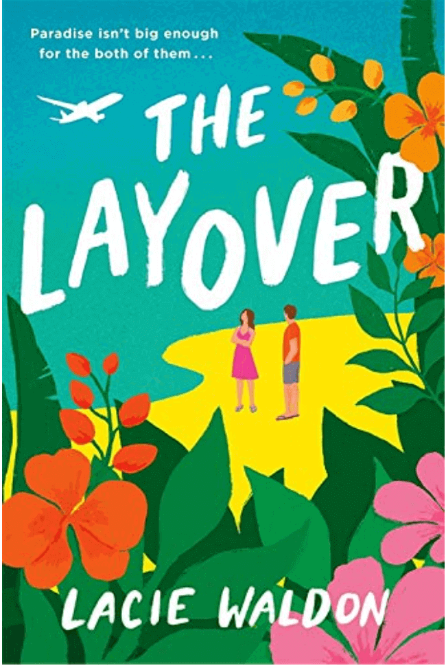 The Layover by Lacie Waldon Book Cover