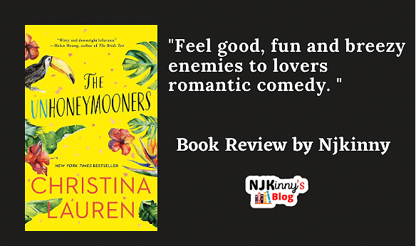 The Unhoneymooners by Christina Lauren Book Review on Njkinny's Blog