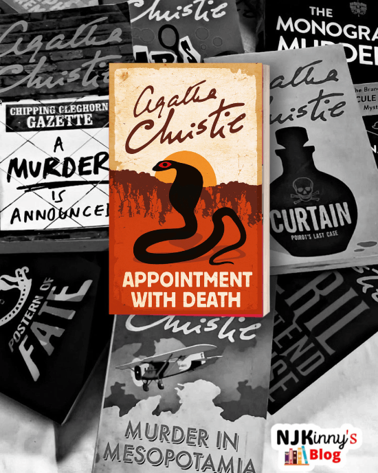 Appointment with Death by Agatha Christie, a Hercule Poirot Mystery, Book Review, Book Quotes, Book Summary, Publication date, genre on Njkinny's Blog.