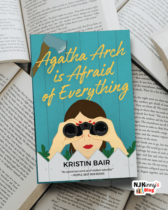 Agatha Arch is Afraid of Everything by Kristin Bair Book Summary and Book Review on Njkinny's Blog