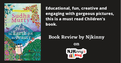 How the Earth Got Its Beauty by Sudha Murty Book Review, Book Summary, Reading Age on Njkinny's Blog